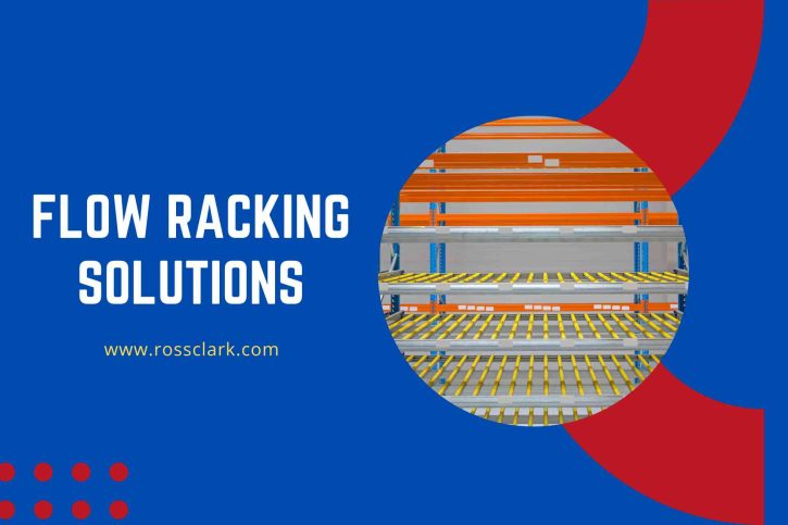 Flow Rack Solutions for Efficiency