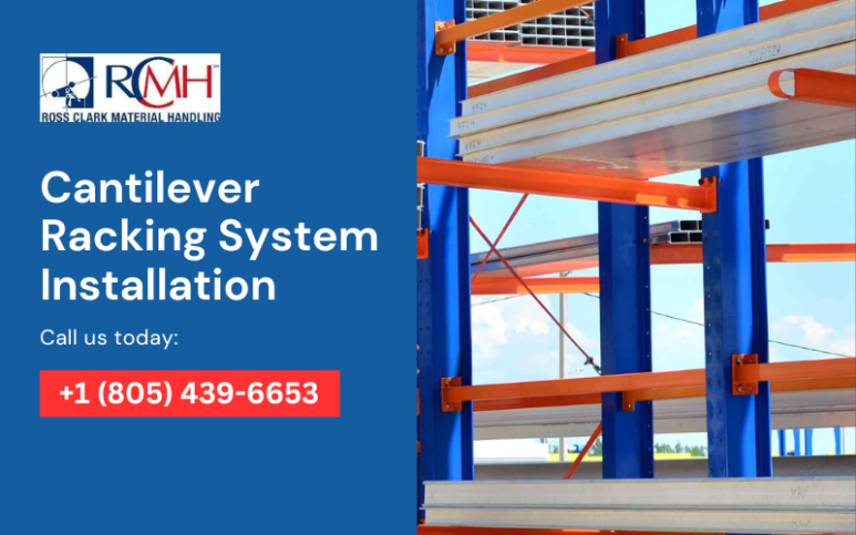 Cantilever Racking System Installation