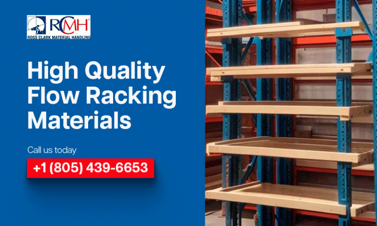 High-Quality Flow Racking Materials: Key to Enhanced Storage Efficiency