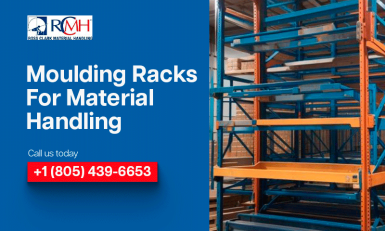 Revolutionize Your Workflow with Moulding Racks for Material Handling