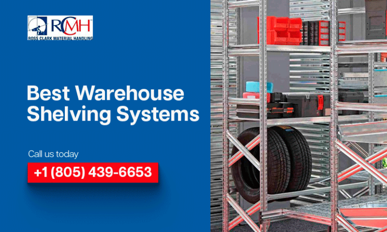 Optimize Your Storage: Best Warehouse Shelving Systems – Top Strategies